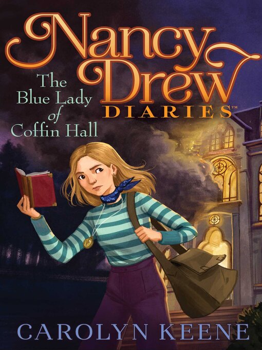 Title details for The Blue Lady of Coffin Hall by Carolyn Keene - Available
